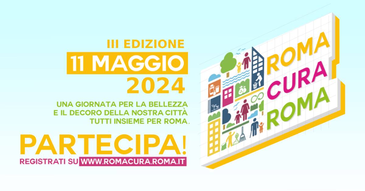 Roma Cura Roma 2024, le iniziative nel quartiere